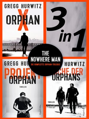 cover image of The Nowhere Man--Die komplette Orphan-Trilogie